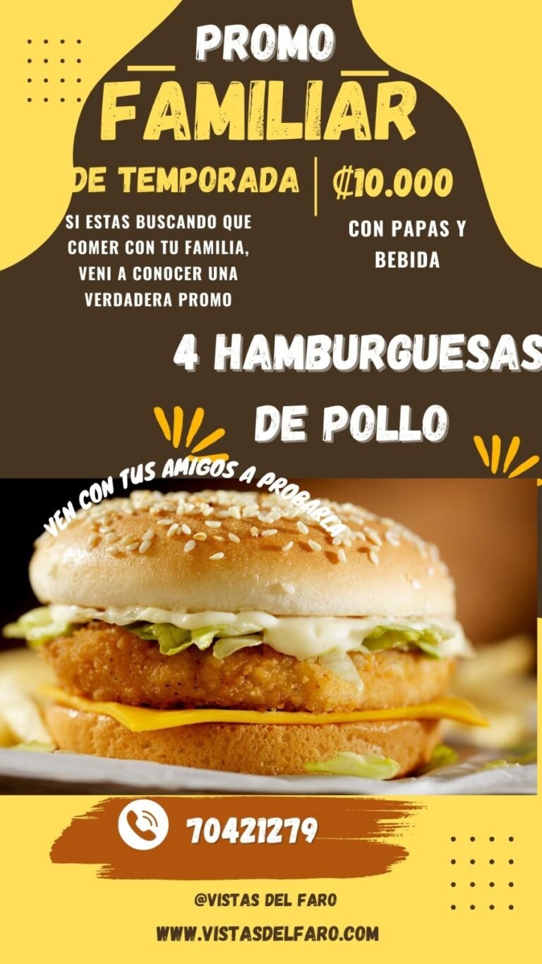 Promoción de temporada: 4 hamburguesas de pollo en Vistas del Faro